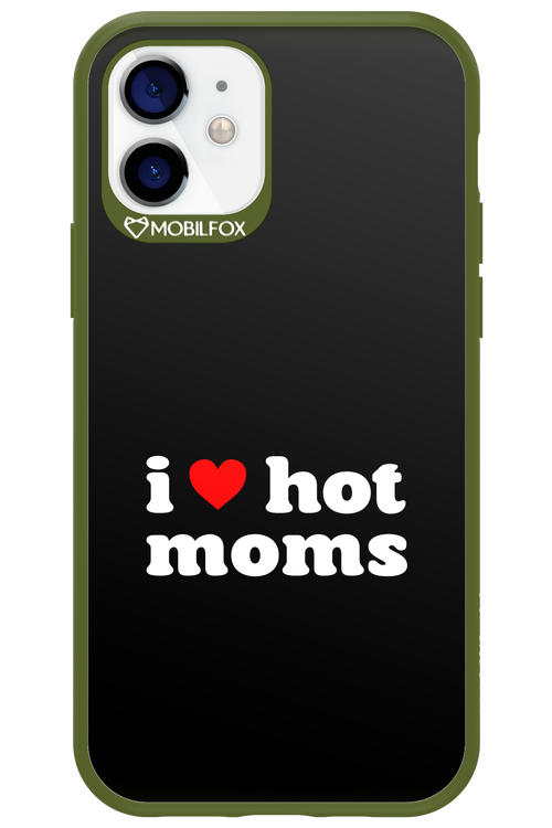 I love hot moms 2.0 - Apple iPhone 12