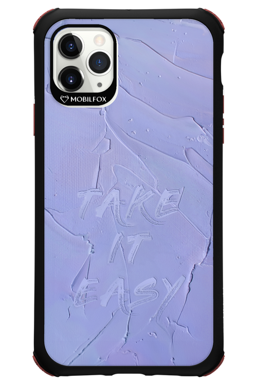 Take it easy - Apple iPhone 11 Pro Max