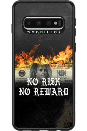 No R1SK No REWARD 2.0 - Samsung Galaxy S10