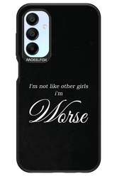 I'm Worse - Samsung Galaxy A15