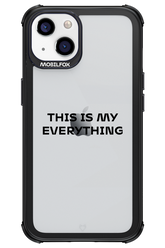 This is my everything - Apple iPhone 13