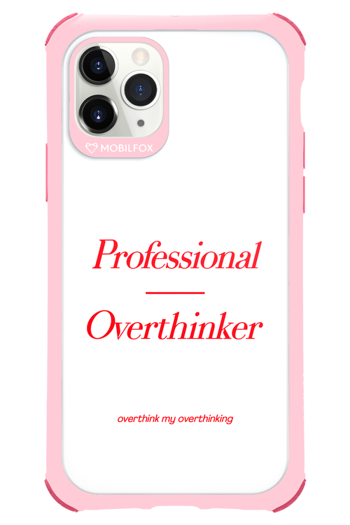 Pro Overthinker - Apple iPhone 11 Pro