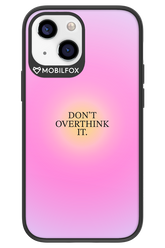 Don't Overthink It - Apple iPhone 13 Mini