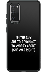 She was right 2.0 - Samsung Galaxy S20 FE