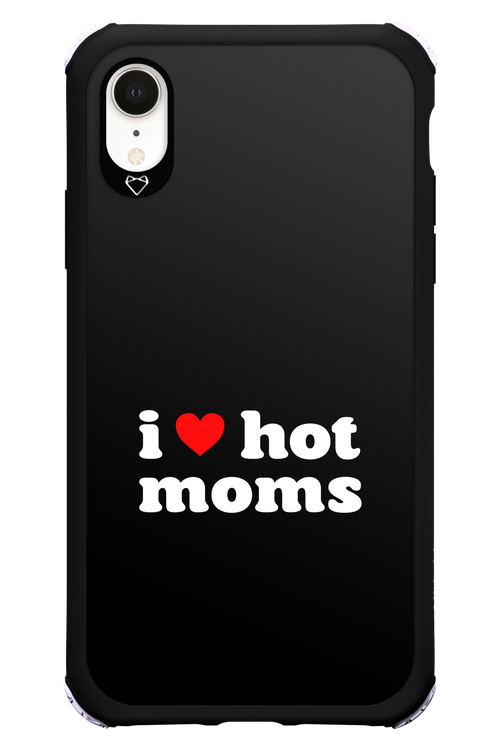 I love hot moms - Apple iPhone XR