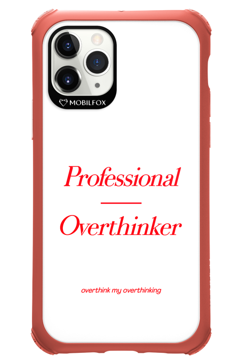 Pro Overthinker - Apple iPhone 11 Pro