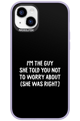 She was right 2.0 - Apple iPhone 15 Plus