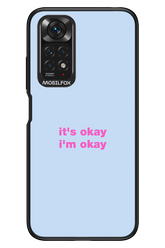 It_s Okay - Xiaomi Redmi Note 11/11S 4G