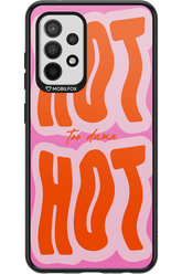 Too Damn Hot - Samsung Galaxy A52 / A52 5G / A52s