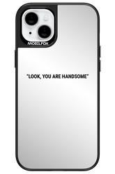 You Look Awesome Mirror - Apple iPhone 15 Plus