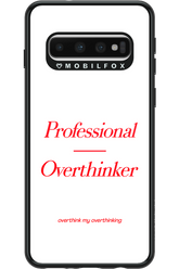 Pro Overthinker - Samsung Galaxy S10