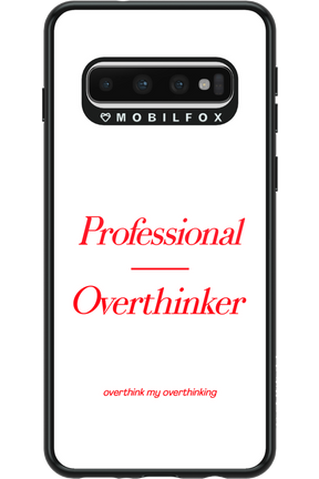 Pro Overthinker - Samsung Galaxy S10