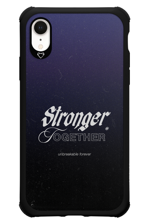 Stronger Together - Apple iPhone XR