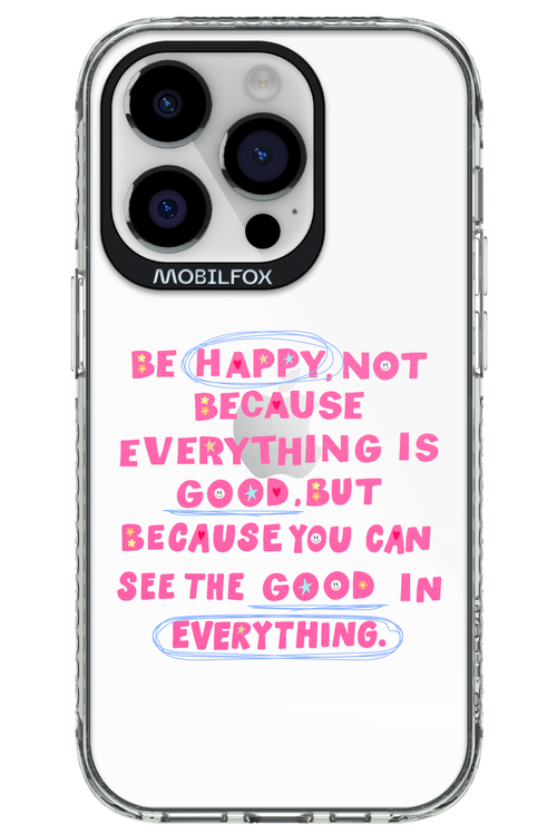 Be Happy - Apple iPhone 14 Pro