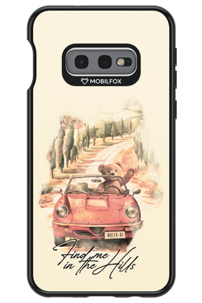 Find Me in the Hills - Samsung Galaxy S10e