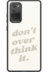 No OverThink - Samsung Galaxy Note 20