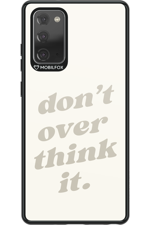 No OverThink - Samsung Galaxy Note 20