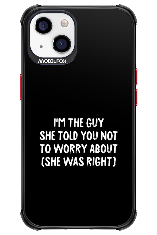 She was right 2.0 - Apple iPhone 13