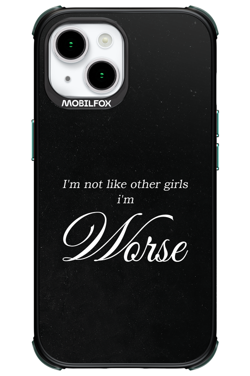 I'm Worse - Apple iPhone 15