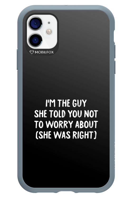 She was right 2.0 - Apple iPhone 11