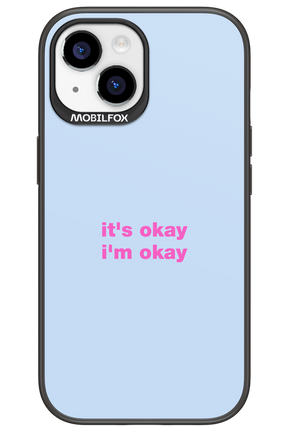 It_s Okay - Apple iPhone 15