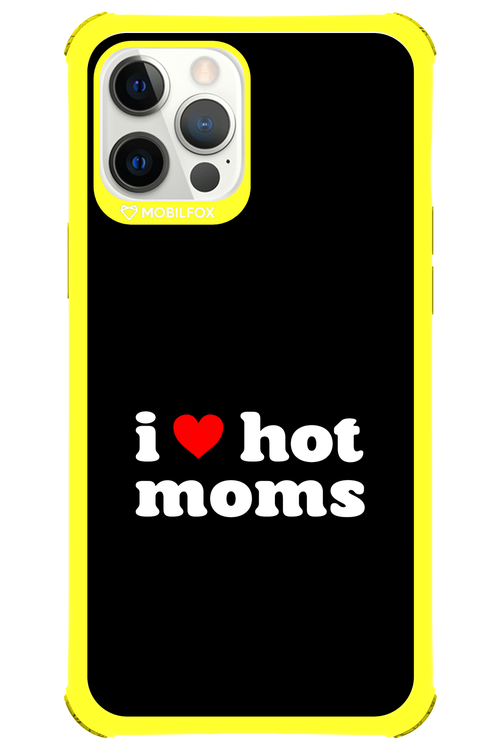 I love hot moms 2.0 - Apple iPhone 12 Pro Max