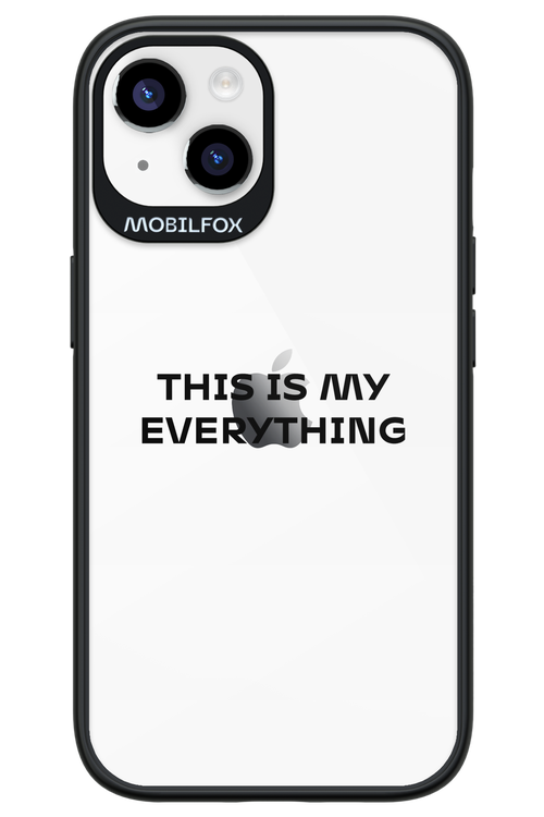 This is my everything - Apple iPhone 14