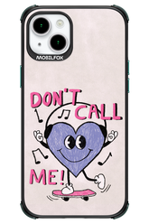 Don't Call Me! - Apple iPhone 15 Plus