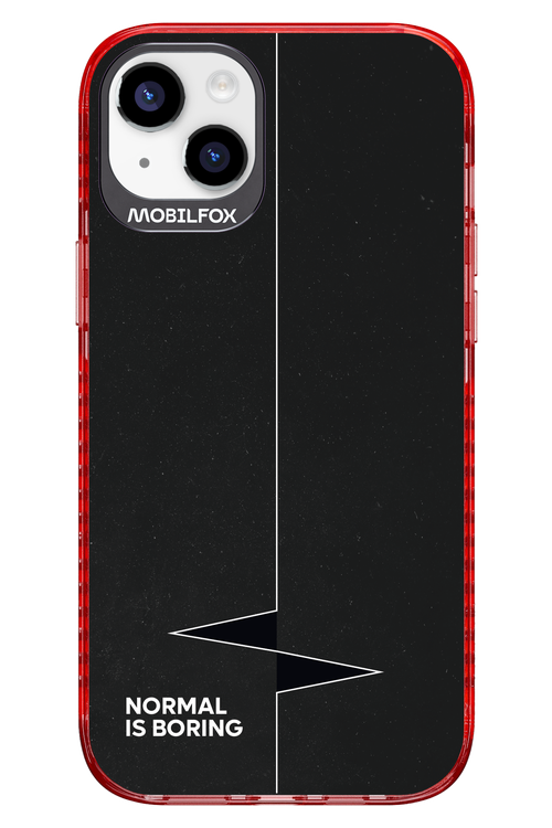 Normal Is Boring - Apple iPhone 14 Plus