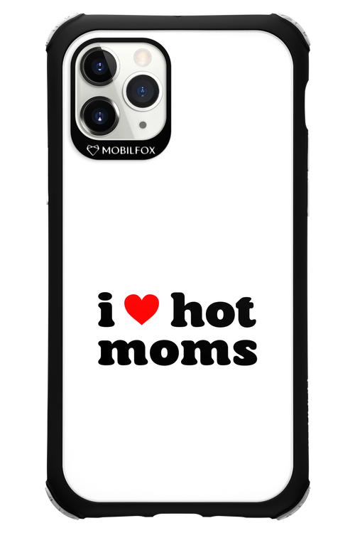 I love hot moms W - Apple iPhone 11 Pro
