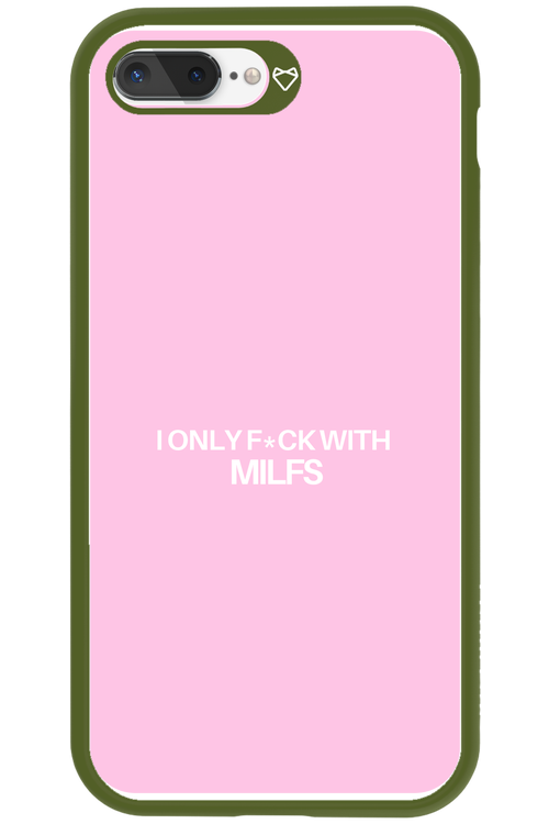 Only Milf Pink - Apple iPhone 8 Plus