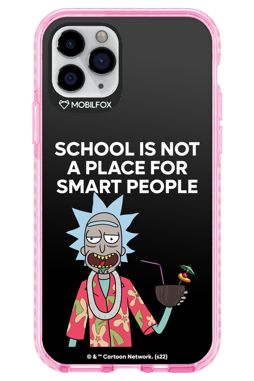 School is not for smart people - Apple iPhone 11 Pro