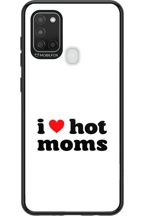 I love hot moms W 2.0 - Samsung Galaxy A21 S