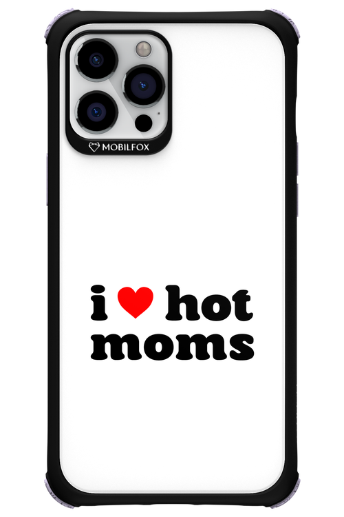 I love hot moms W 2.0 - Apple iPhone 12 Pro Max