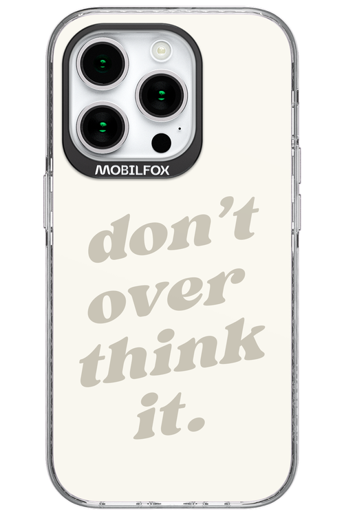 No OverThink - Apple iPhone 15 Pro