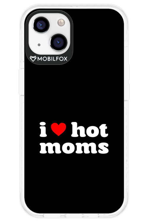 I love hot moms 2.0 - Apple iPhone 13