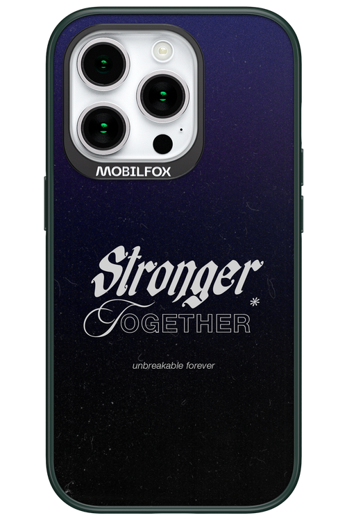 Stronger Together - Apple iPhone 15 Pro