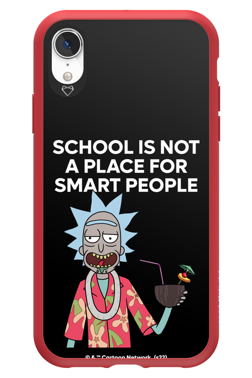 School is not for smart people - Apple iPhone XR