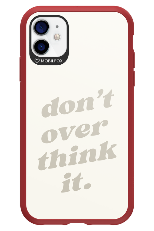 No OverThink - Apple iPhone 11