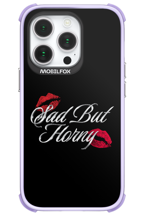 Sad But Horny 2.0 - Apple iPhone 14 Pro