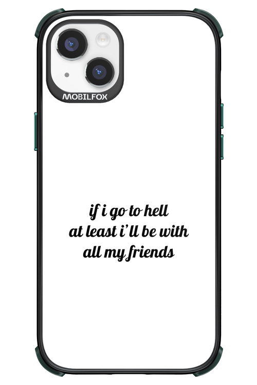 Go to helll 2.0 - Apple iPhone 14 Plus