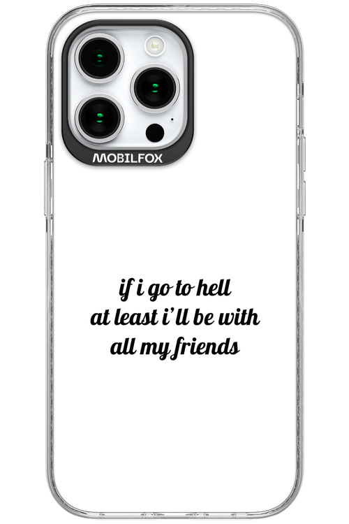 Go to helll 2.0 - Apple iPhone 15 Pro Max