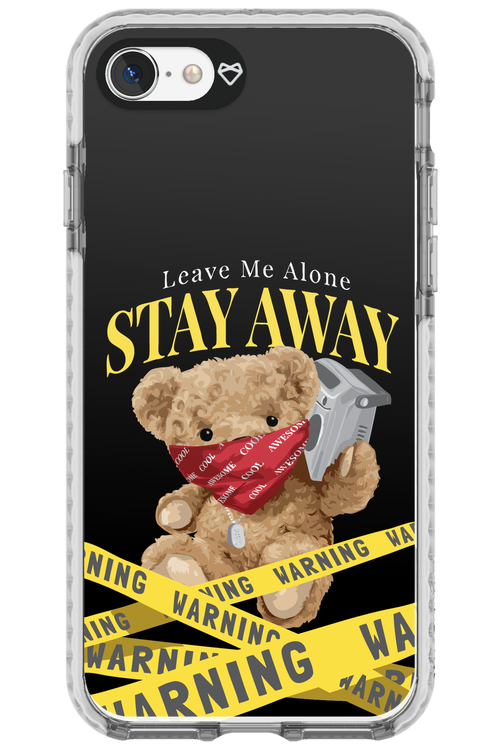 Stay Away - Apple iPhone 8