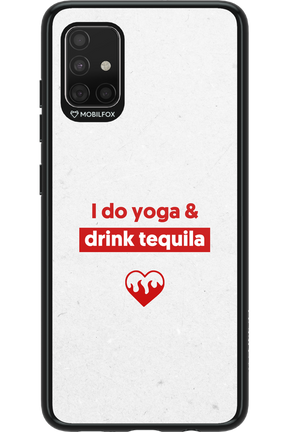 Yoga & Tequila - Samsung Galaxy A51