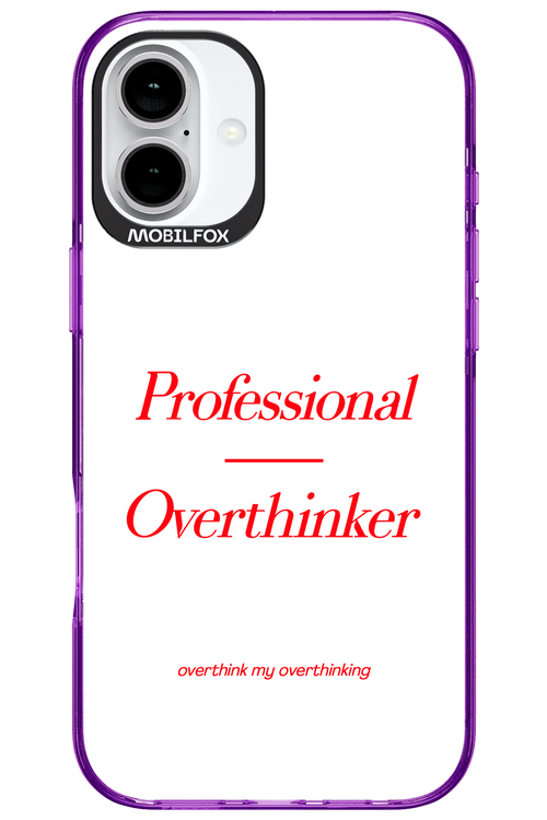 Pro Overthinker - Apple iPhone 16 Plus