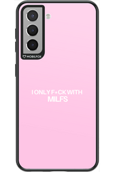 Only Milf Pink - Samsung Galaxy S21