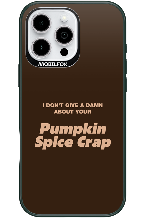 P-Spice Crap - Apple iPhone 16 Pro Max