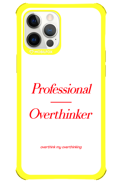 Pro Overthinker - Apple iPhone 12 Pro Max