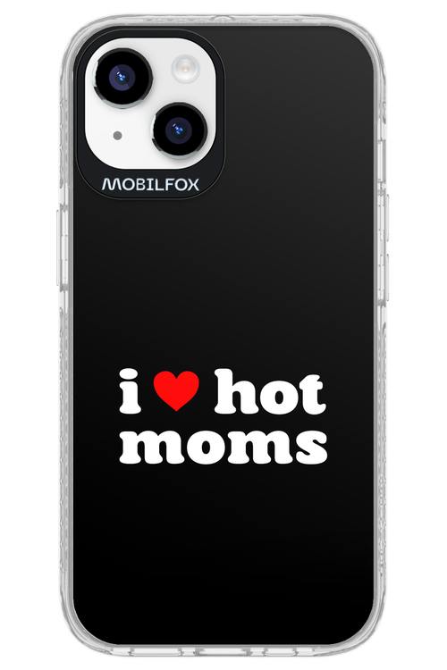 I love hot moms 2.0 - Apple iPhone 14
