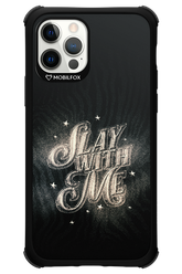 Slay with Me - Apple iPhone 12 Pro